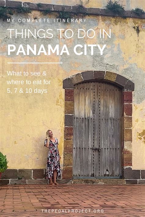 Things to do In Panama City, Panama: My Complete 5, 7 .